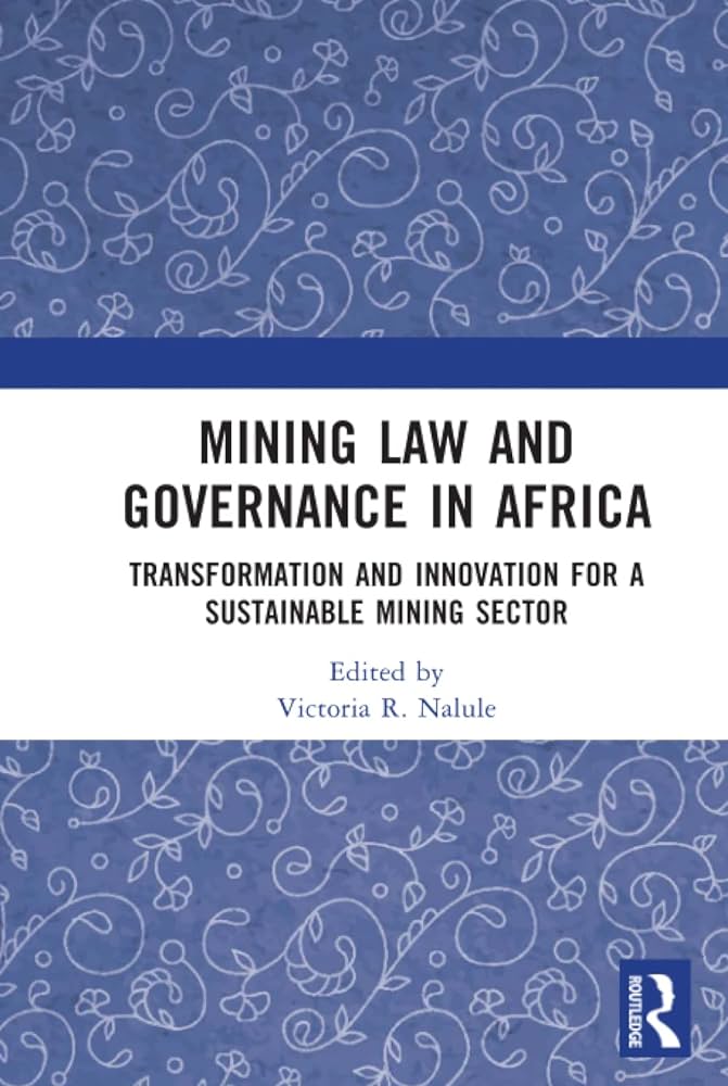 Mining Law Book with Chapter Contribution